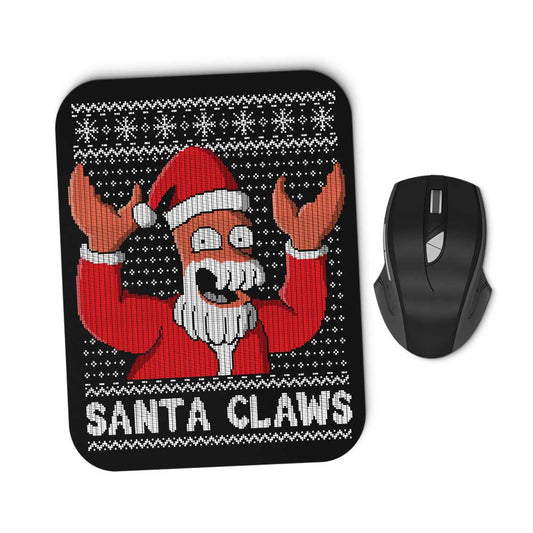 Why Not Santa Claws - Mousepad