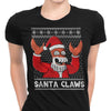 Why Not Santa Claws - Women's Apparel