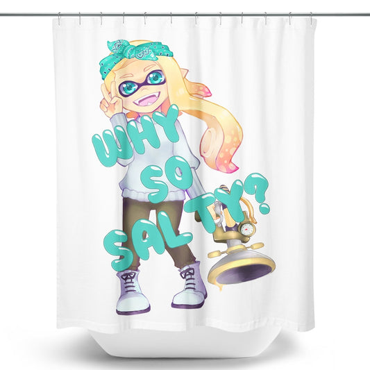 Why So Salty? - Shower Curtain