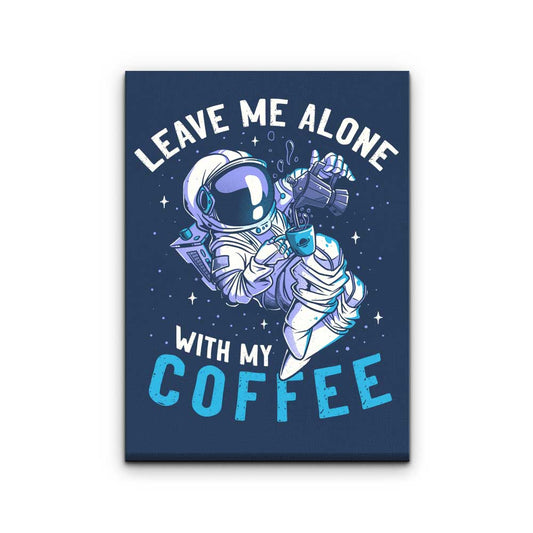 With My Coffee - Canvas Print