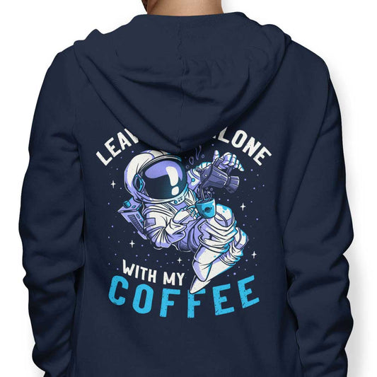 With My Coffee - Hoodie