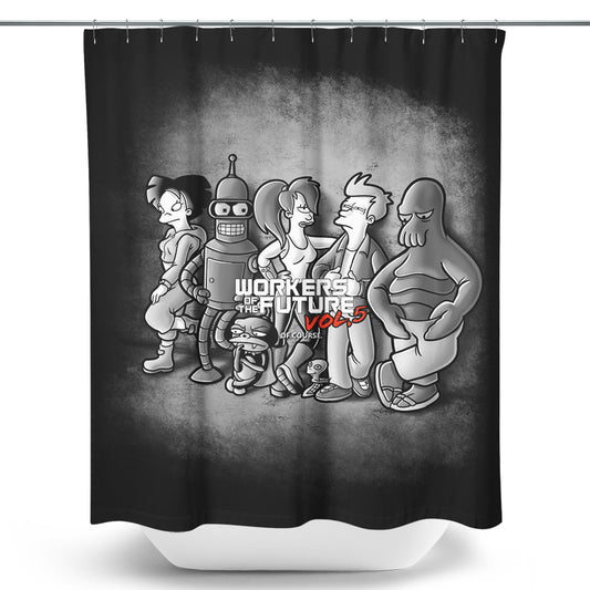Workers of the Future - Shower Curtain