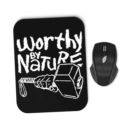 Worthy by Nature - Mousepad
