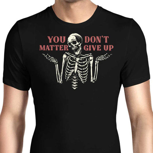 You Matter - Men's Apparel