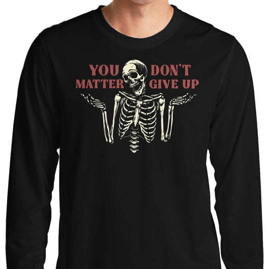 You Matter - Long Sleeve T-Shirt