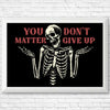 You Matter - Posters & Prints