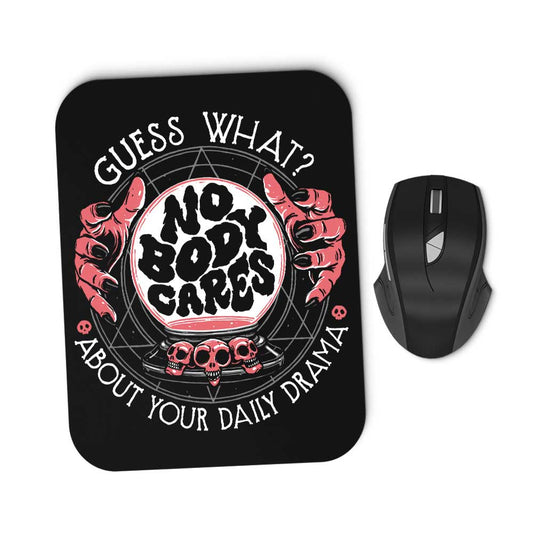 Your Daily Drama - Mousepad