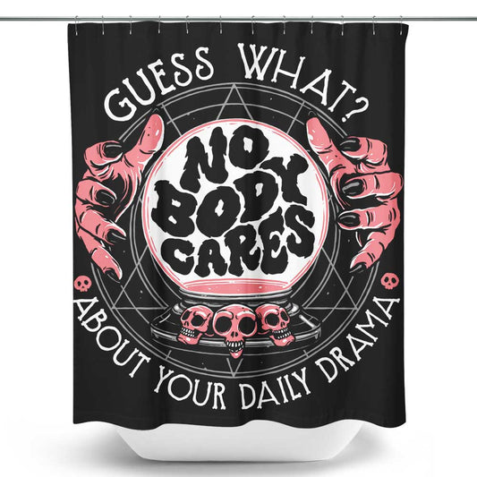 Your Daily Drama - Shower Curtain