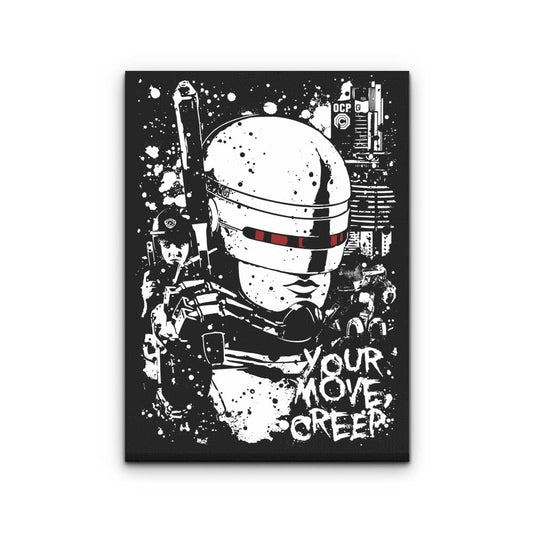 Your Move Creep - Canvas Print