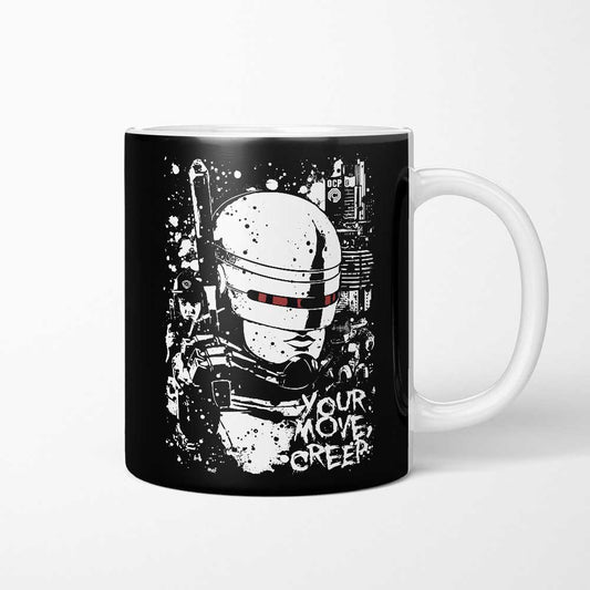 Your Move Creep - Mug