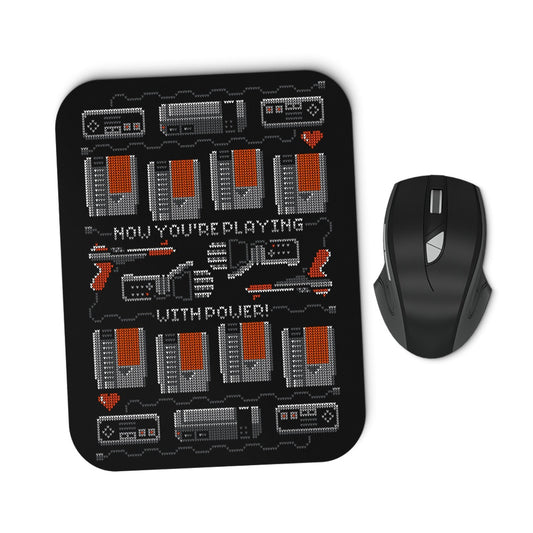 You're Playing with Power - Mousepad