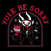 Yule Be Sorry - Canvas Print