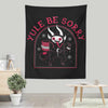 Yule Be Sorry - Wall Tapestry