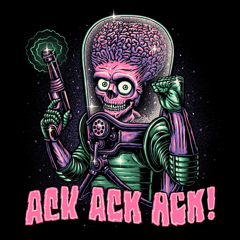 Ack, Ack, Ack!