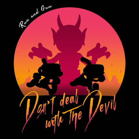 Don't Deal With the Devil