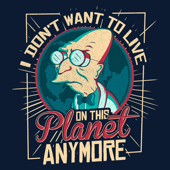 I Don't Want to Live Here