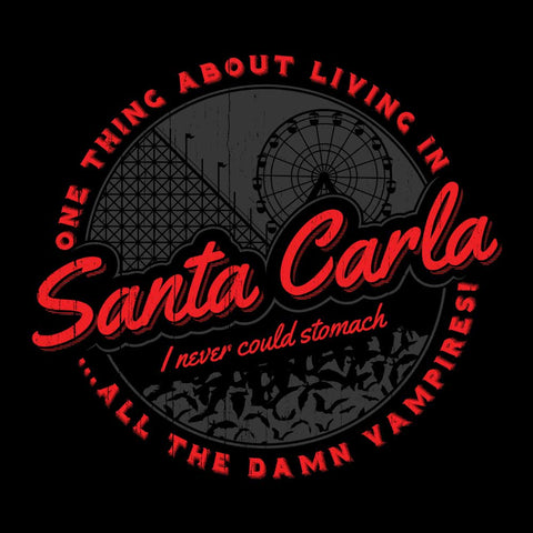Living in Santa Carla
