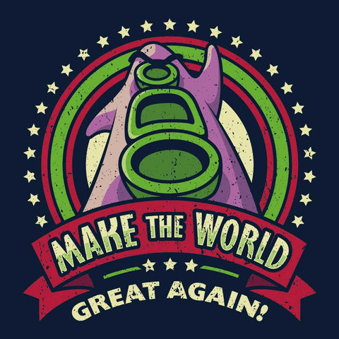 Make the World Great Again