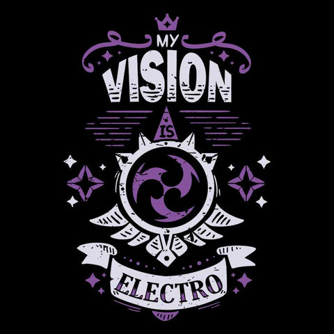 My Vision is Electro