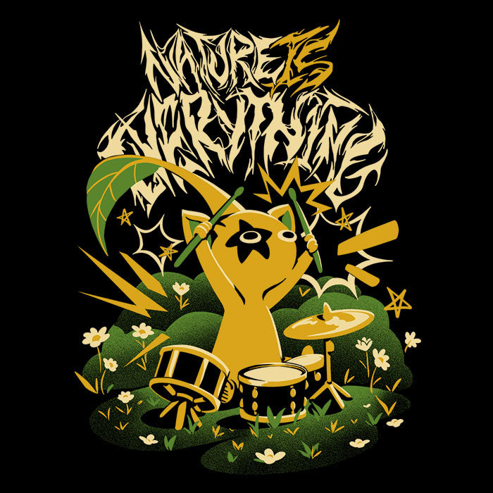 Nature is Everything