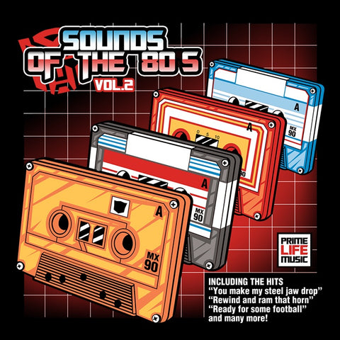 Sound of the 80's Vol. 2