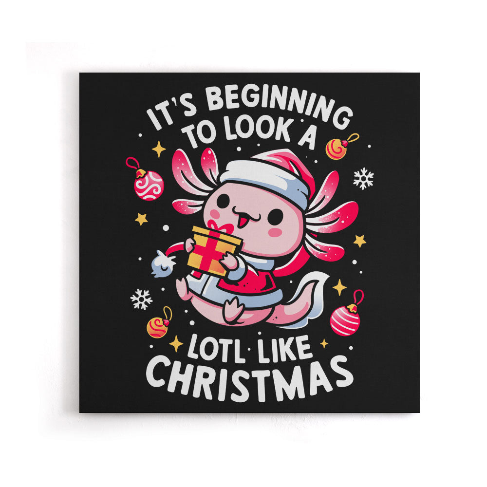 A Lotl Like Christmas - Canvas Print