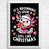 A Lotl Like Christmas - Posters & Prints