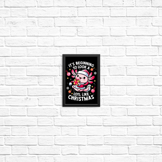A Lotl Like Christmas - Posters & Prints