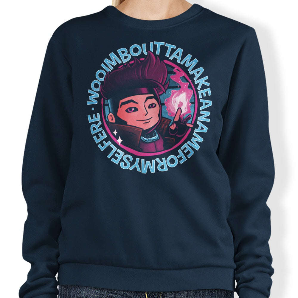 A Name for Myself - Sweatshirt