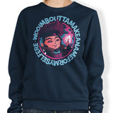 A Name for Myself - Sweatshirt