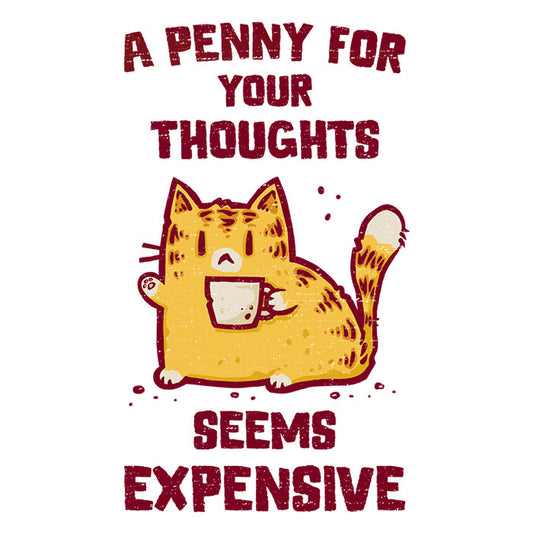 A Penny Seems Expensive - Tank Top