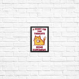 A Penny Seems Expensive - Posters & Prints