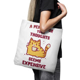 A Penny Seems Expensive - Tote Bag