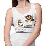 A Wild Thing Appeared - Tank Top