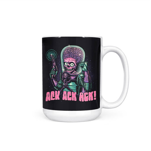 Ack, Ack, Ack! - Mug