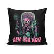 Ack, Ack, Ack! - Throw Pillow