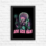 Ack, Ack, Ack! - Posters & Prints