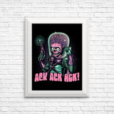 Ack, Ack, Ack! - Posters & Prints
