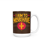 Aim to Misbehave - Mug
