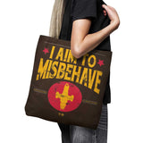 Aim to Misbehave - Tote Bag
