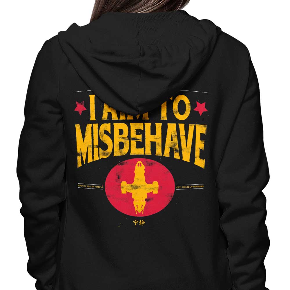 Aim to Misbehave - Hoodie