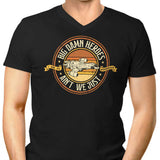 Ain't We Just - Men's V-Neck