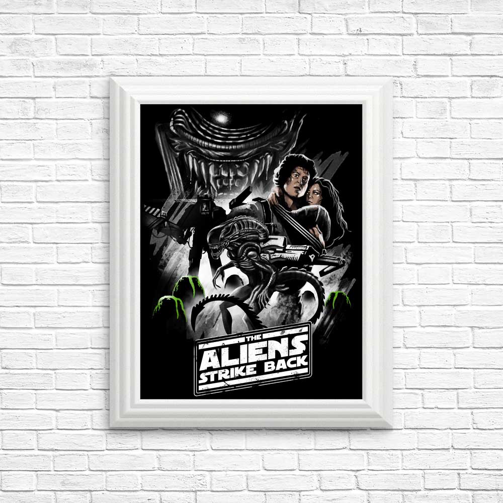 Aliens Strike Back - Posters & Prints