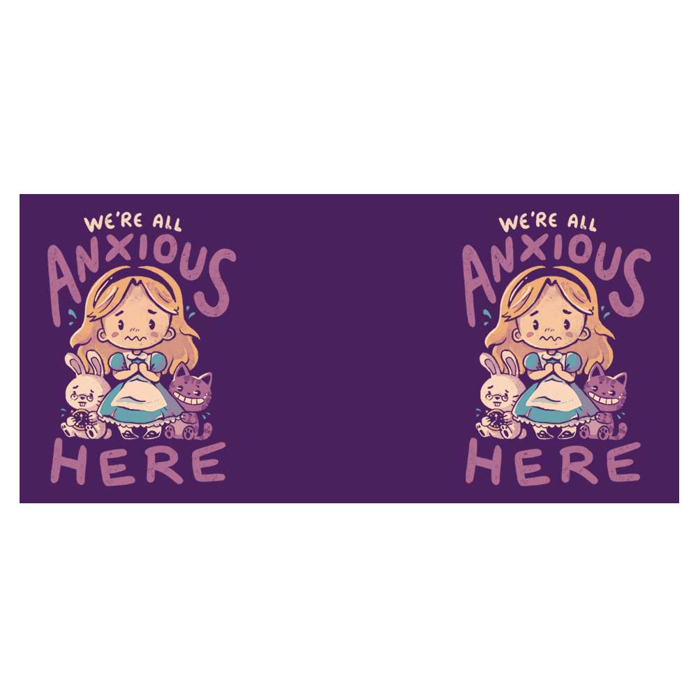 All Anxious Here - Mug