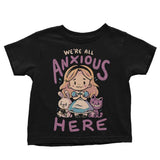 All Anxious Here - Youth Apparel