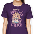 All Anxious Here - Women's Apparel