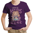 All Anxious Here - Youth Apparel
