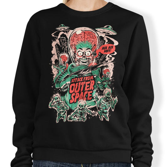 Attack From Outer Space - Sweatshirt