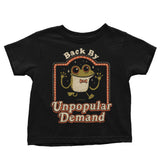 Back by Unpopular Demand - Youth Apparel