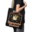 Back by Unpopular Demand - Tote Bag